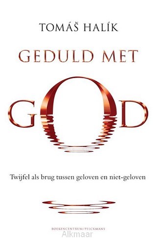 GEDULD MET GOD