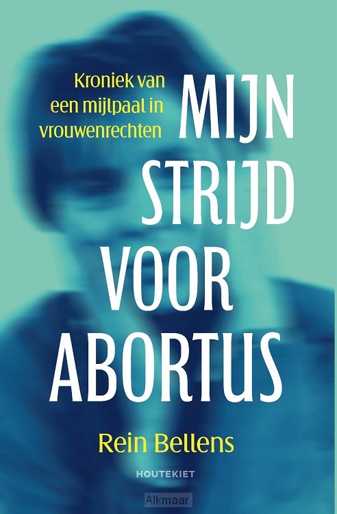 Mijn strijd voor abortus