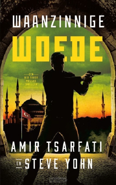 Waanzinnige woede deel 4 Nir Tavor