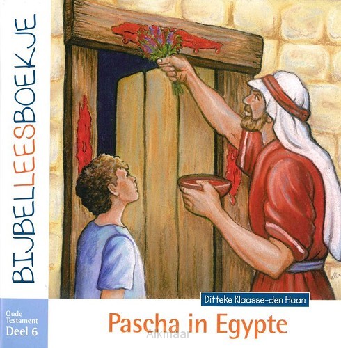 Bijbelleesboekje ot 6 pascha in egypte