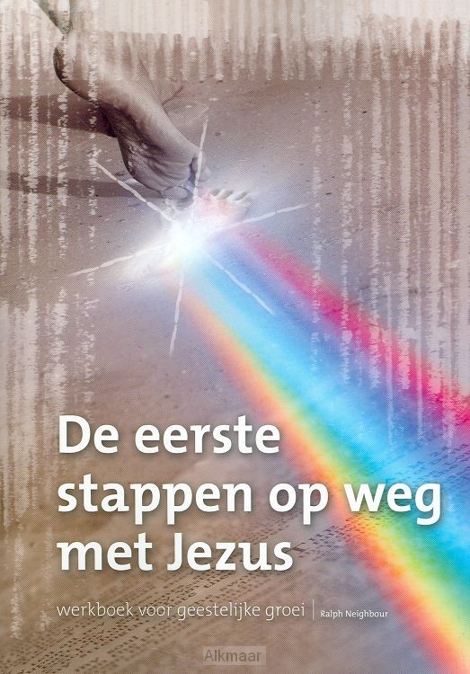 Eerste stappen op weg met Jezus