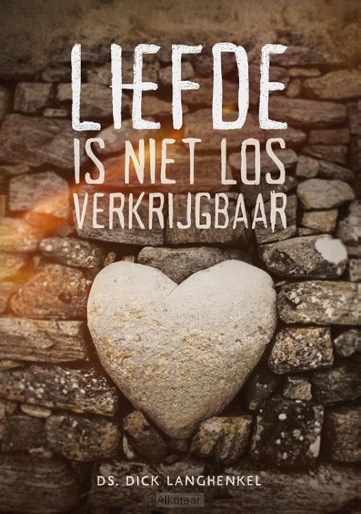Liefde is niet los verkrijgbaar