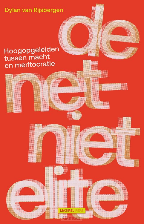 De net-niet elite