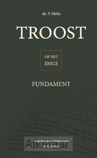 Troost op het enige fundament