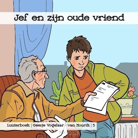 Jef en zijn oude vriend LUISTERBOEK