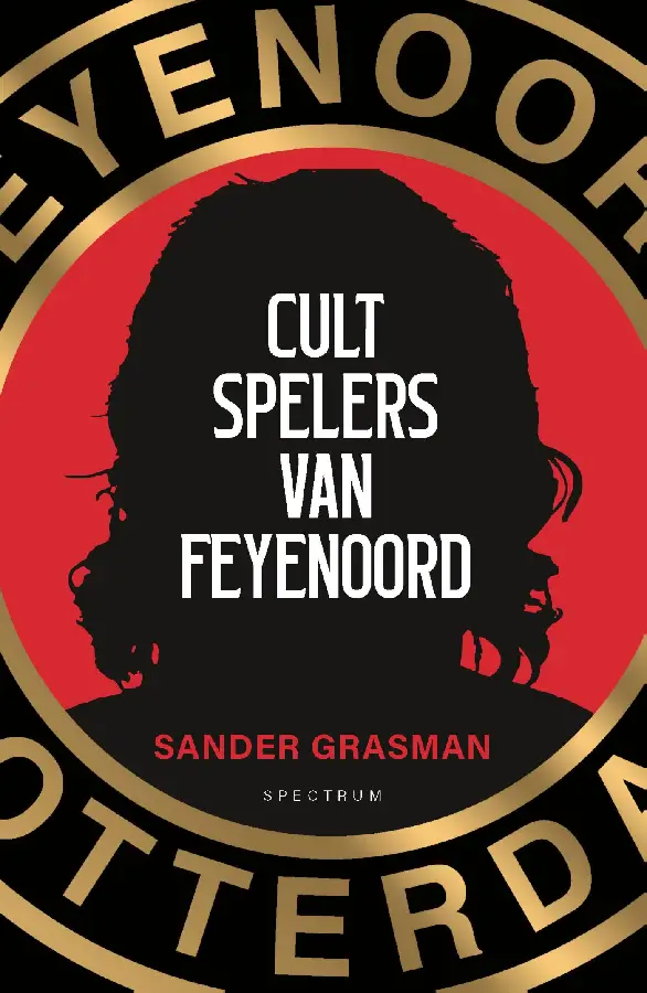 Cultspelers van Feyenoord