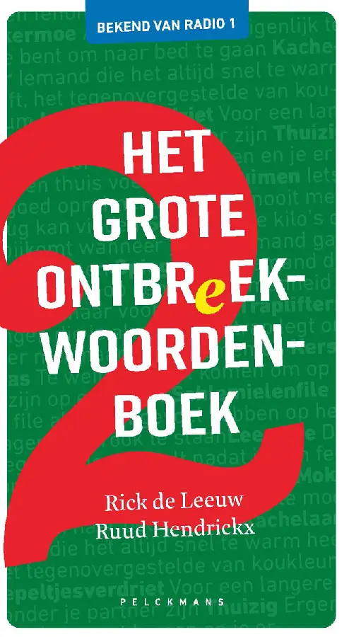 Het grote ontbreekwoordenboek / 2