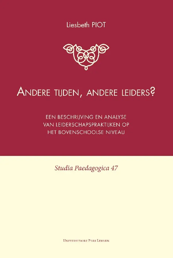 Andere tijden, andere leiders?