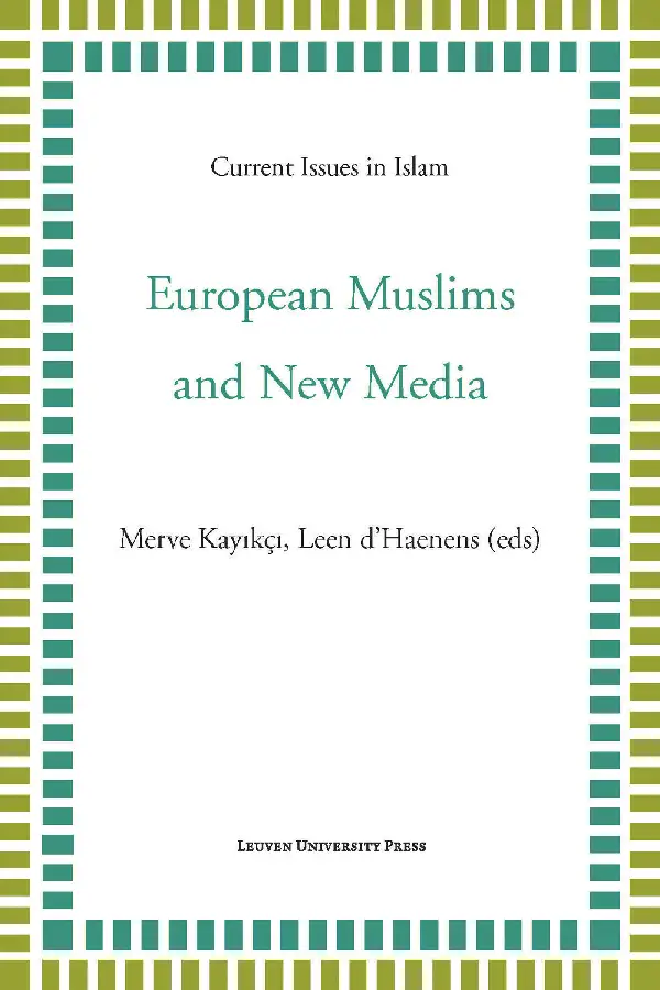 European Muslims and New Media