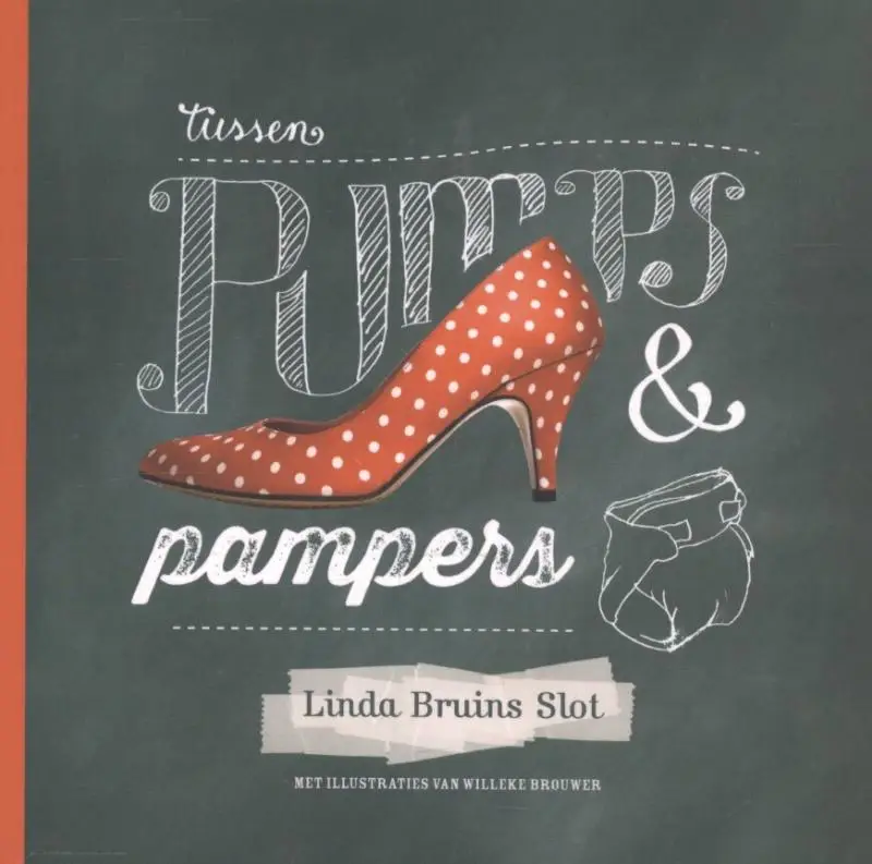TUSSEN PUMPS EN PAMPERS
