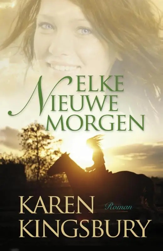 Elke nieuwe morgen