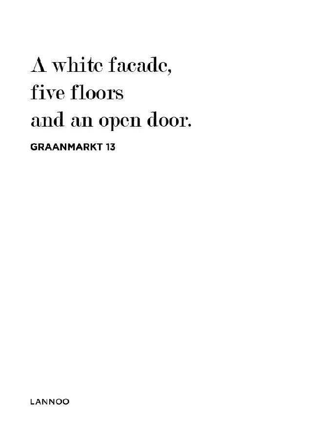 A white facade, five floors and an open door