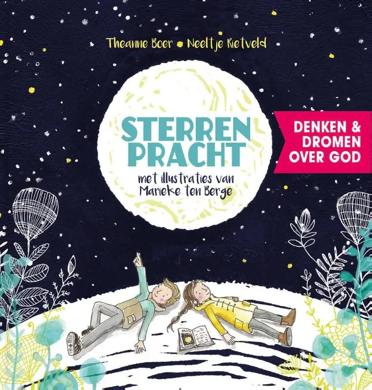 Sterrenpracht; Denken & dromen over God