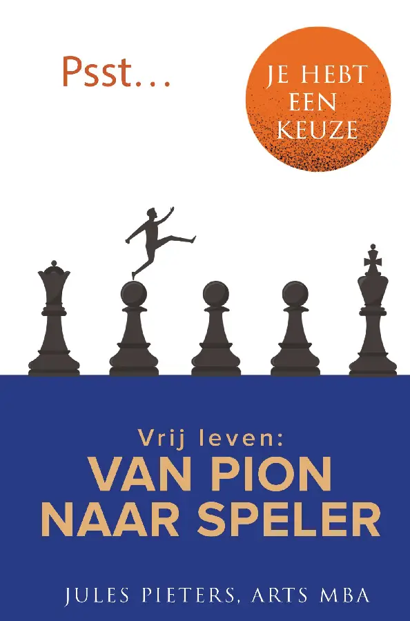 Psst ... je hebt een keuze