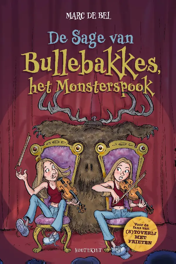De Sage van Bullebakkes het monsterspook