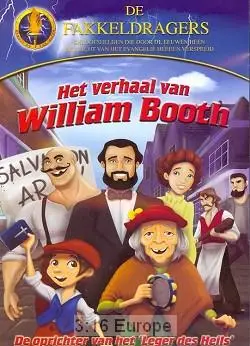 Verhaal Van William Booth, Het