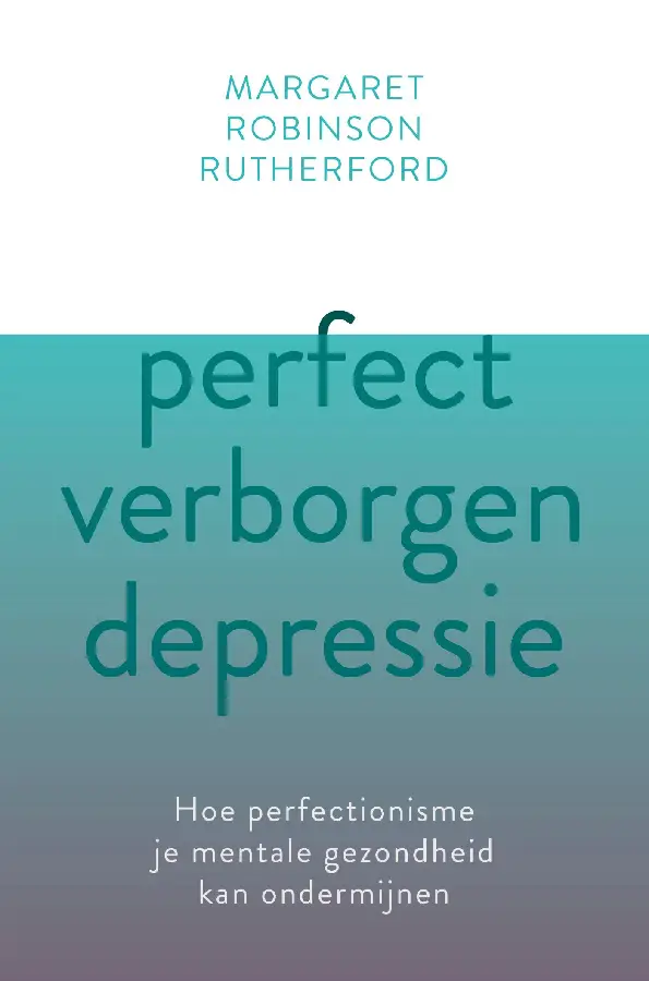 Perfect verborgen depressie