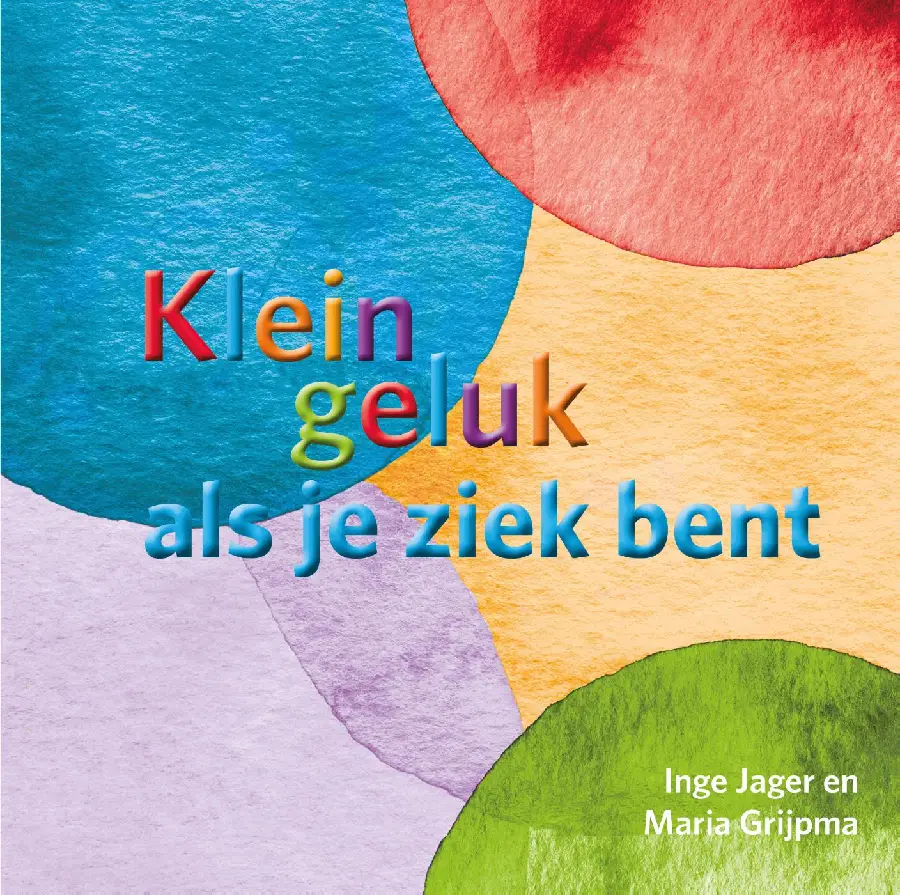 Klein geluk als je ziek bent
