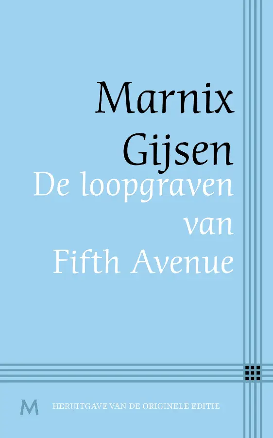 De loopgraven van fifth avenue