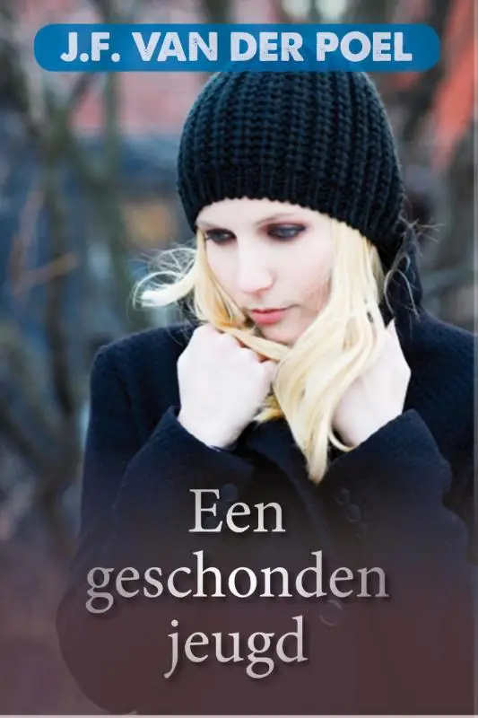 Een geschonden jeugd