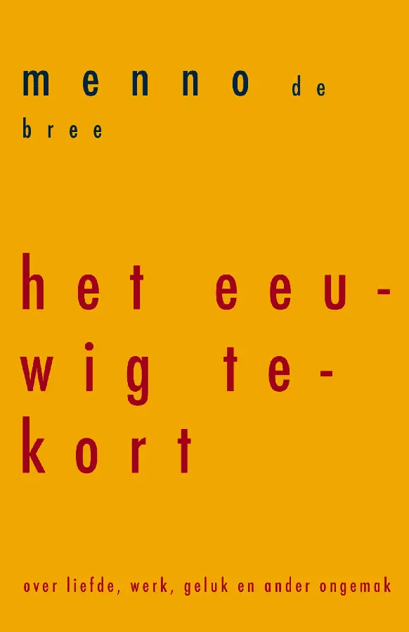 Het eeuwig tekort