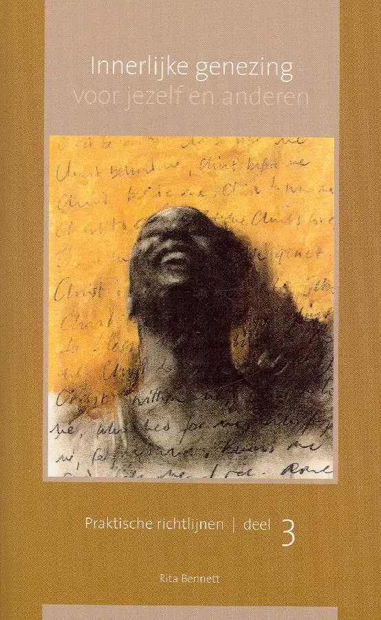 Innerlijke genezing 3 voor jezelf