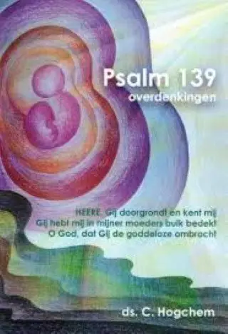Psalm 139 overdenkingen