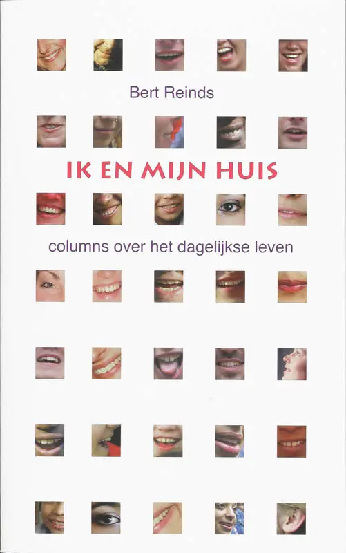 Ik en mijn huis