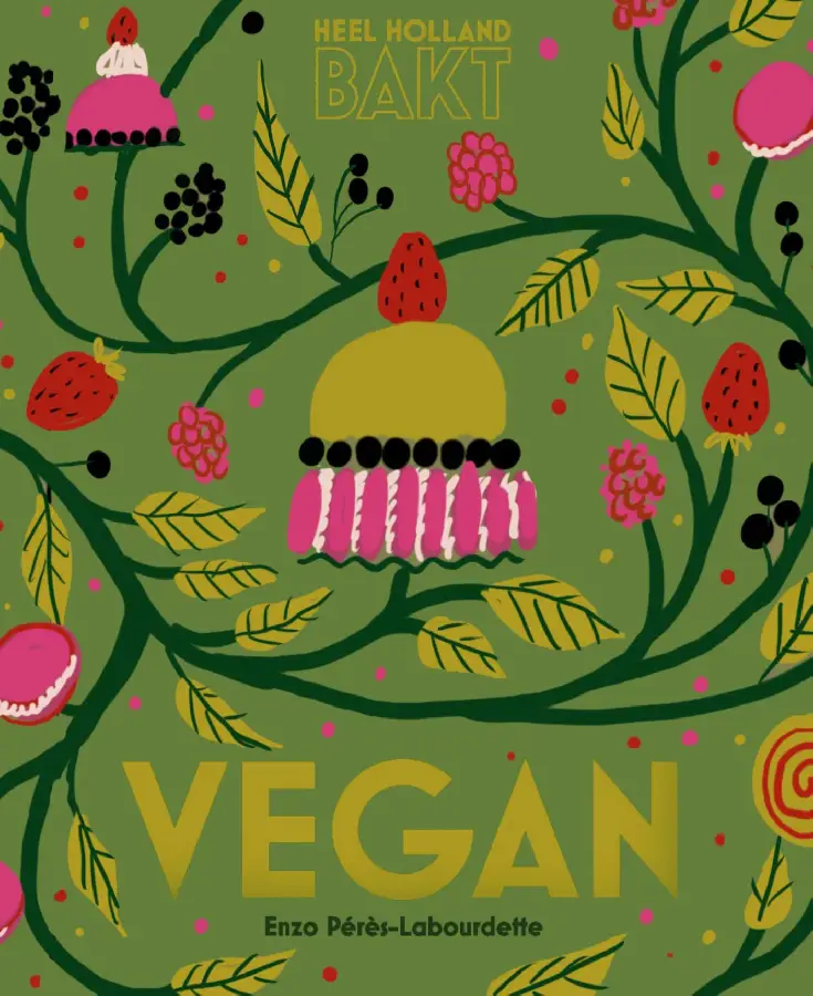 Heel Holland bakt vegan
