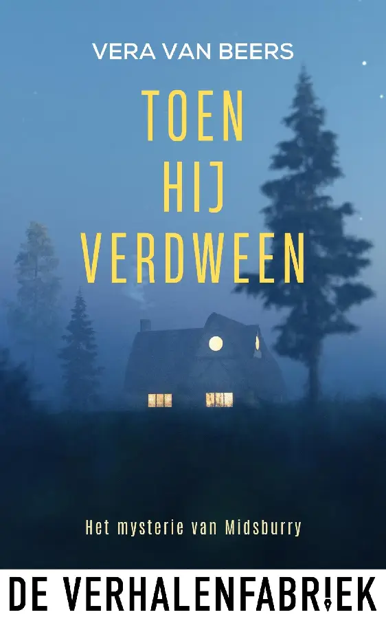 Toen hij verdween