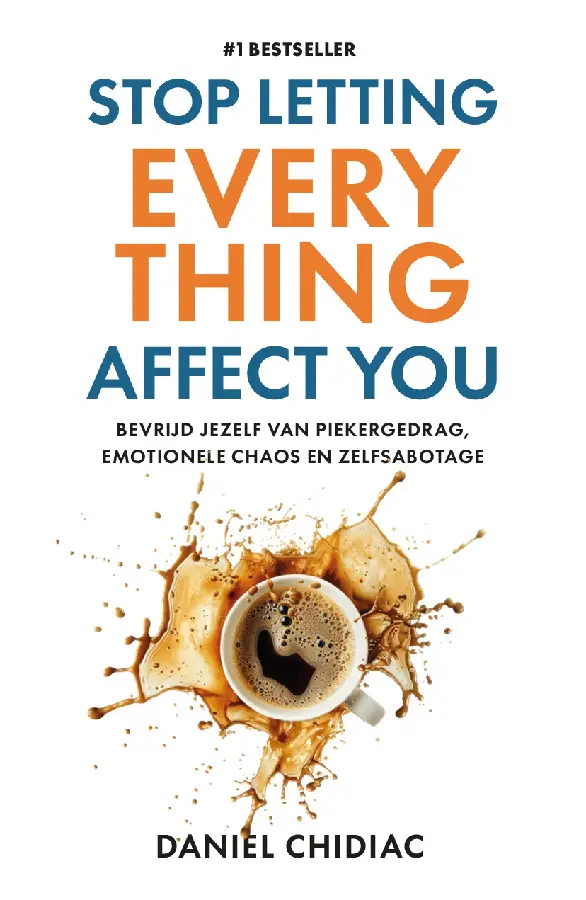 Stop Letting Everything Affect You