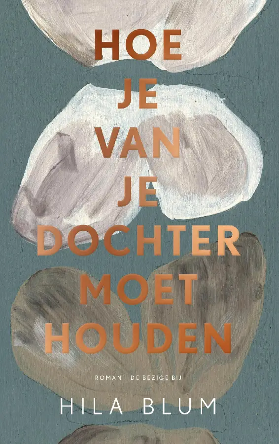 Hoe je van je dochter moet houden