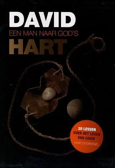 DAVID EEN MAN NAAR GODS HART