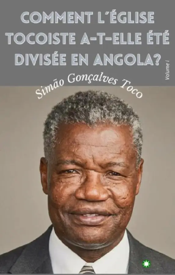 Comment l'Église Tocoïste a-t-elle été divisée en Angola?