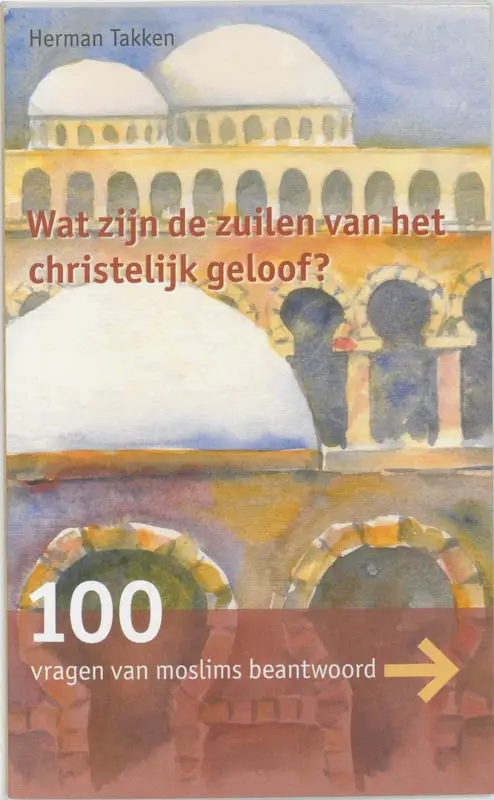WAT ZIJN DE ZUILEN VAN HET CHRISTELIJK G