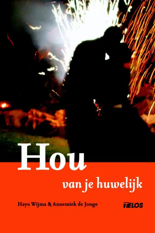 Hou van je huwelijk