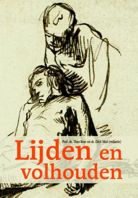 Lijden en volhouden
