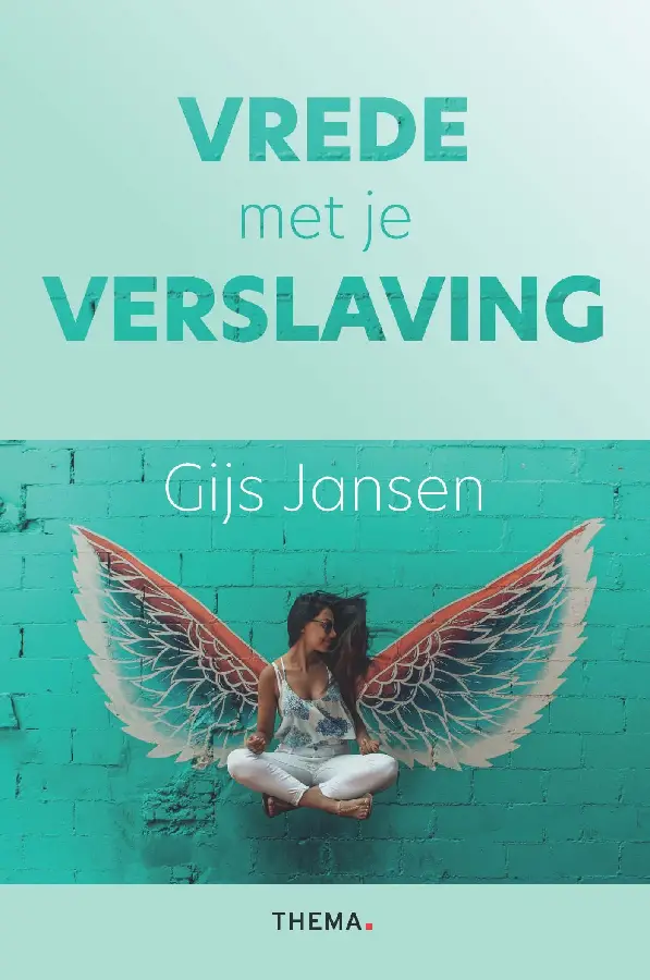 Vrede met je verslaving