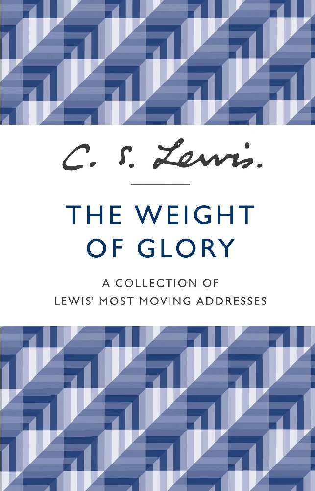 Weight of glory
