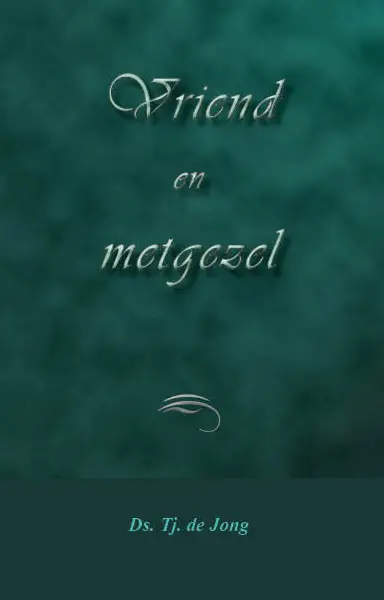 Vriend en metgezel