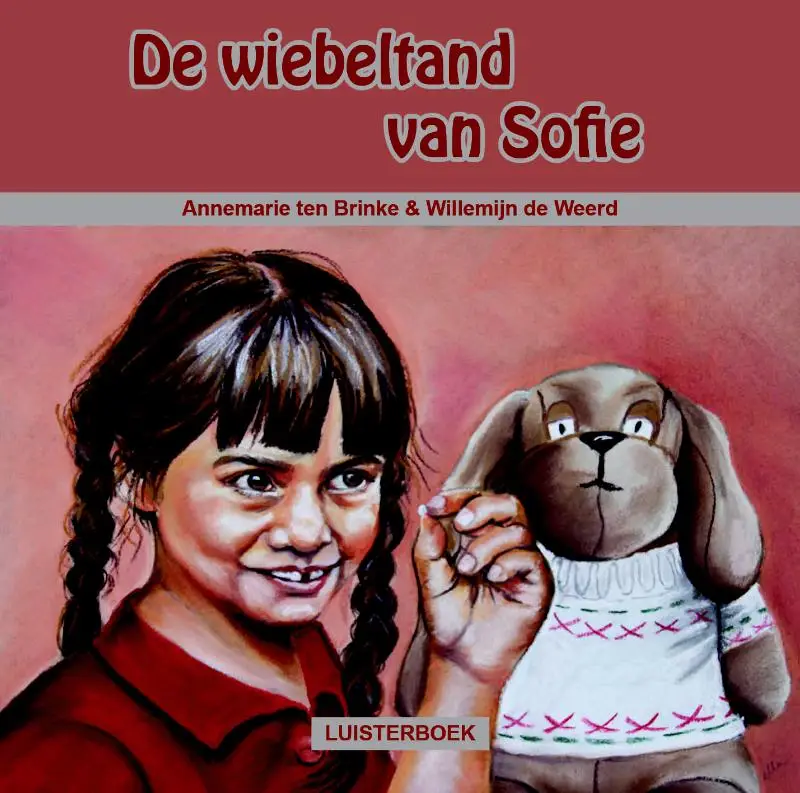 Wiebeltand van sofie LUISTERBOEK