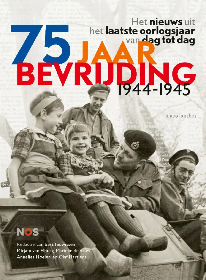 75 jaar bevrijding 1944-1945