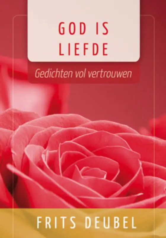 GOD IS LIEFDE