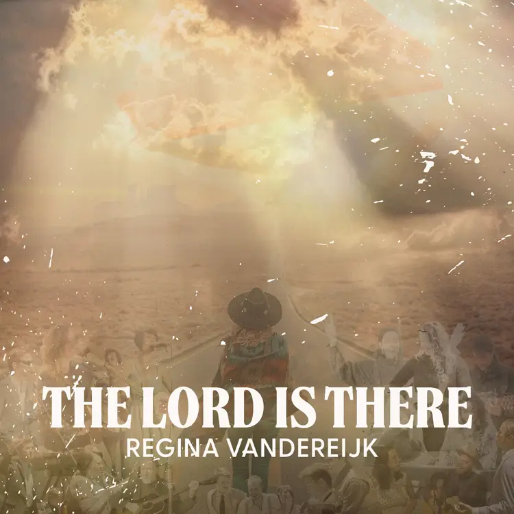 The Lord is there