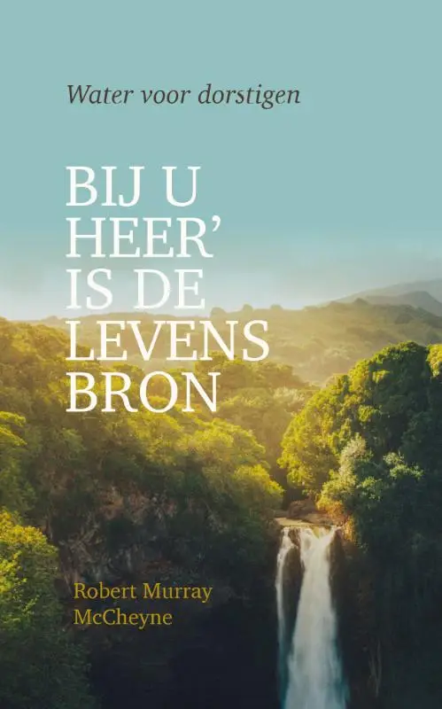 Bij U Heer is de levensbron