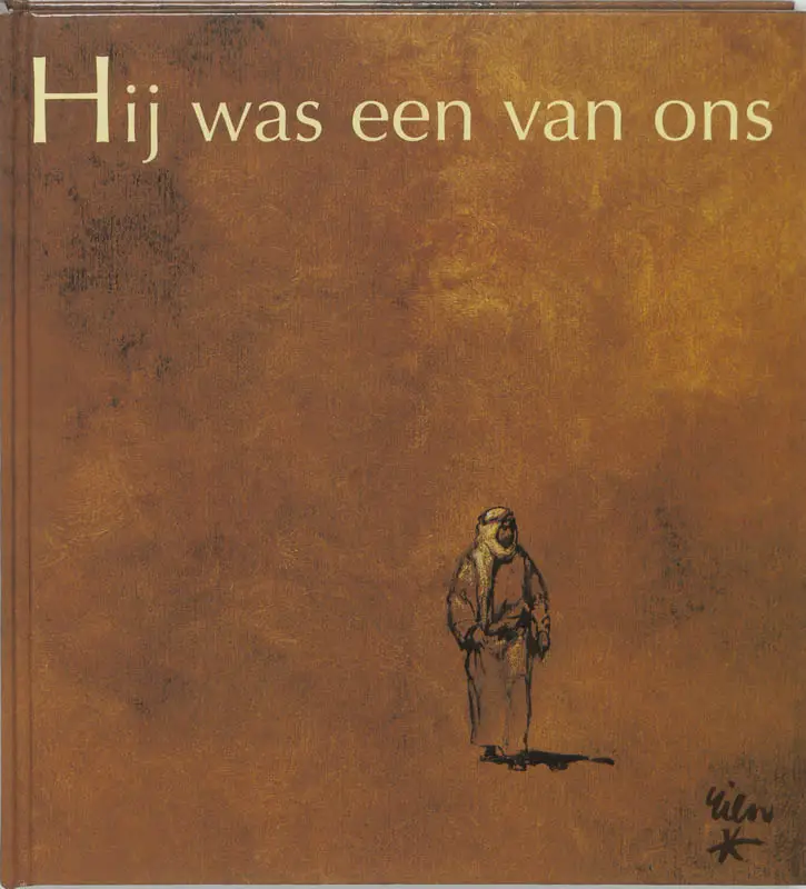 HIJ WAS EEN VAN ONS