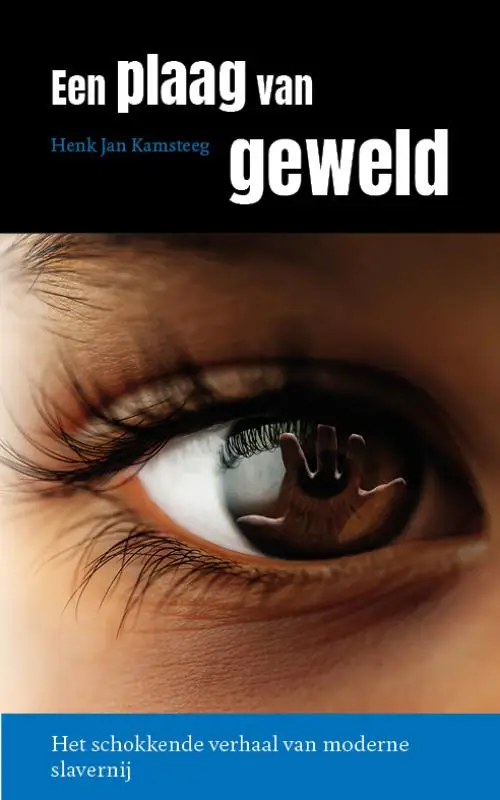 Een plaag van geweld