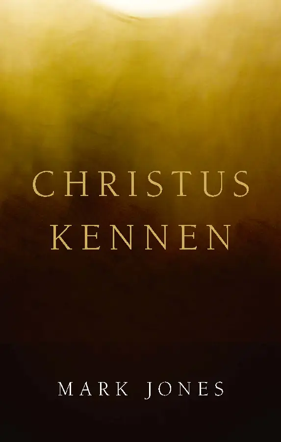 Christus kennen