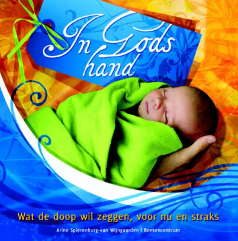 IN GODS HAND, WAT DE DOOP WIL ZEGGEN