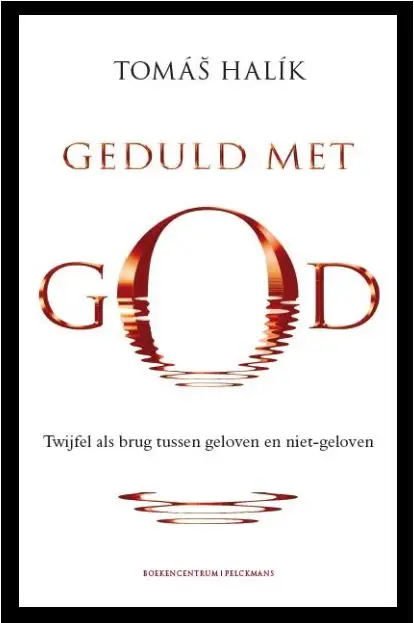 GEDULD MET GOD
